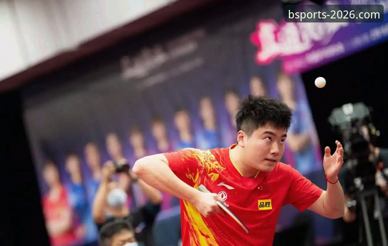 B体育稳定服务 中国男乒世锦赛英格兰之战深度评测——BS体育APP观赛体验全解析